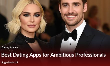 Best Dating Apps for Ambitious Professionals