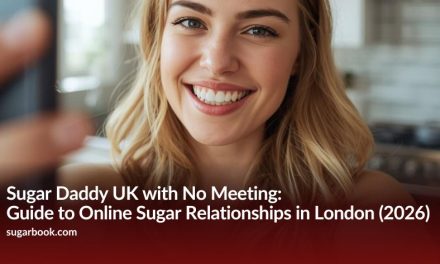 Sugar Daddy UK with No Meeting: The Ultimate Guide to Online Sugar Relationships in London (2026)