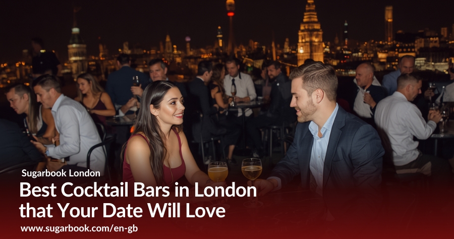Best Cocktail Bars in London that Your Date Will Love (2026)