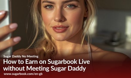 How to Earn on Sugarbook Live without Meeting Sugar Daddy