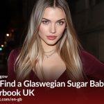 How to Find a Glaswegian Sugar Baby on Sugarbook