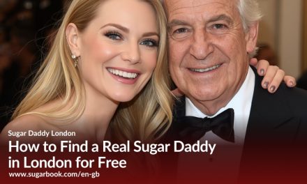 How to Find a Real Sugar Daddy in London for Free