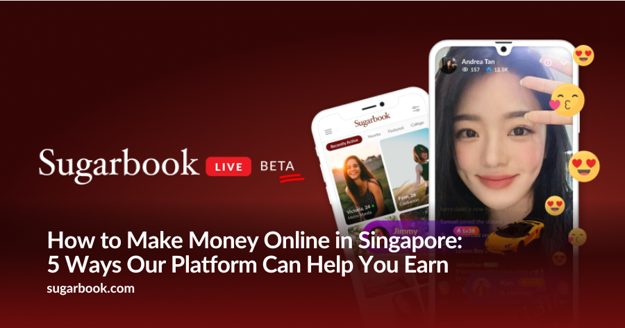 How to Make Money Online in Singapore: 5 Ways Our Platform Can Help You Earn